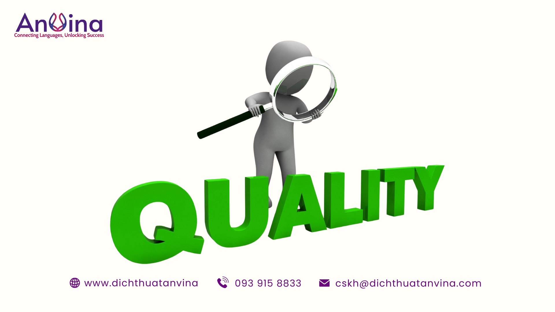 Ưu tiên chất lượng dịch thuật là hàng đầu