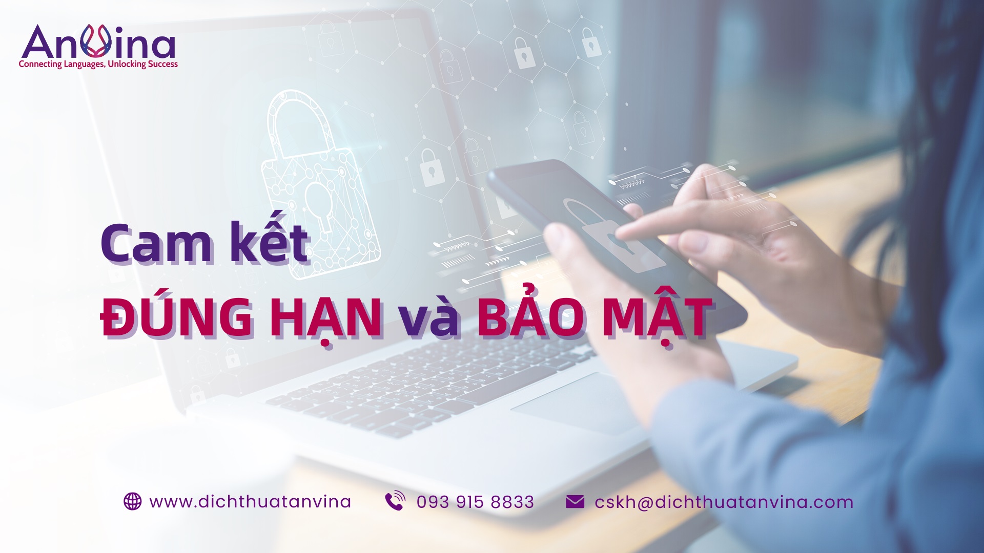 Cam kết ĐÚNG HẠN và BẢO MẬT