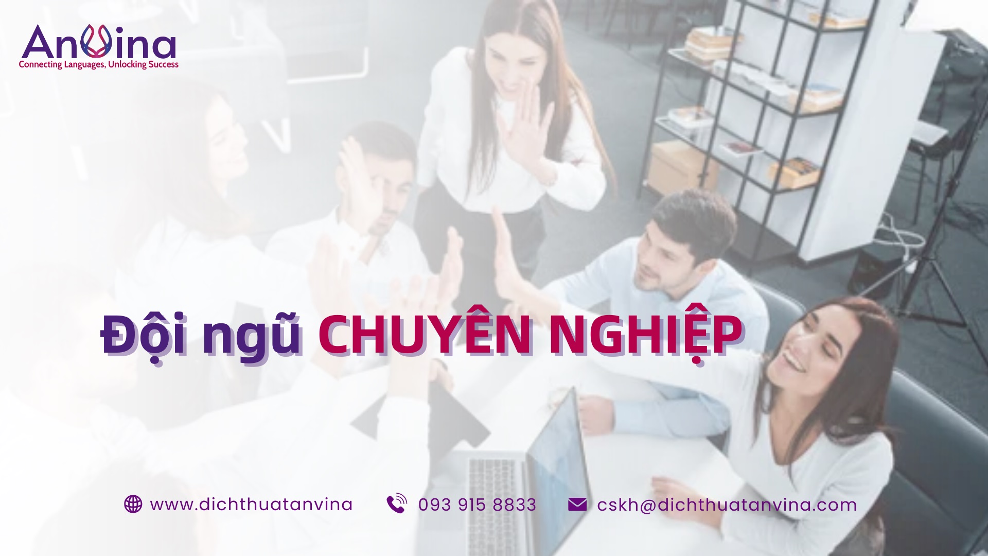 Đội ngũ chuyên nghiệp