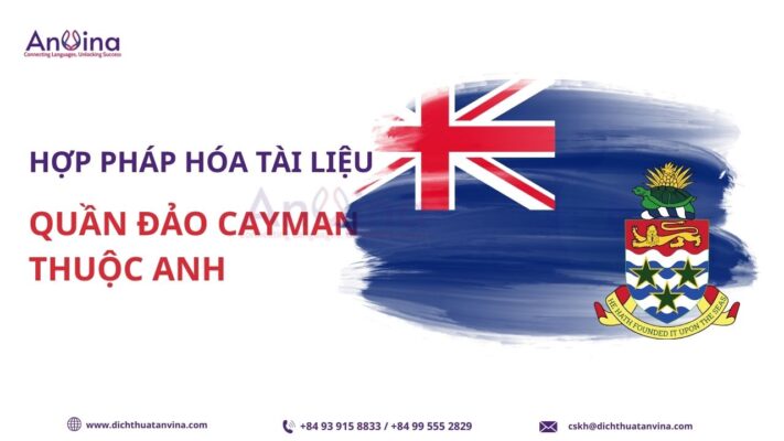 Hợp pháp hóa lãnh sự Quần Đảo Cayman là gì?