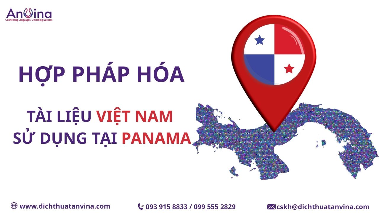 Hợp pháp hóa lãnh sự tài liệu Việt Nam đi Panama